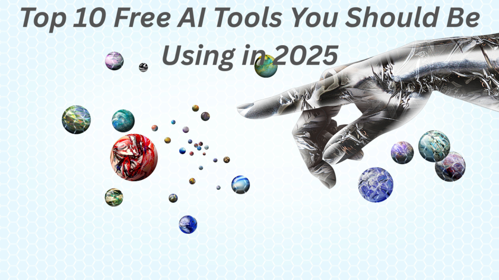 Top 10 Free AI Tools