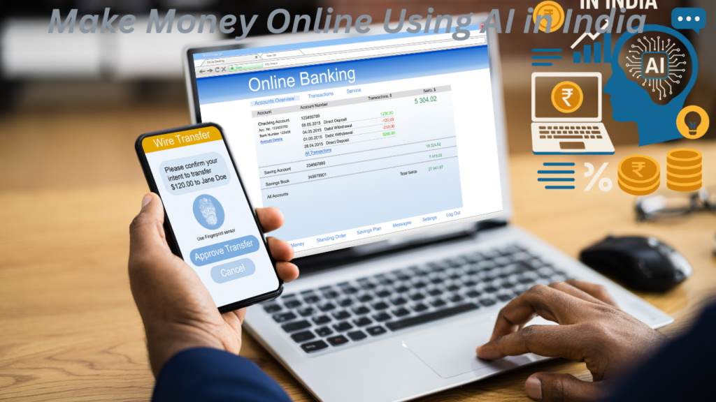 How to Make Money Online Using AI in India